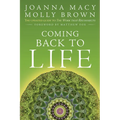 Coming Back to Life: The Updated Guide to the Work That Reconnects - Paperback | Books | Wiccan Center