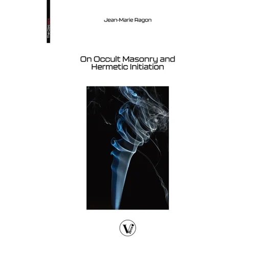 On Occult Masonry and Hermetic Initiation - Paperback | Books | Wiccan Center