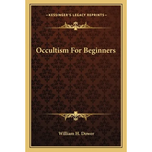 Occultism For Beginners - Paperback | Books | Wiccan Center