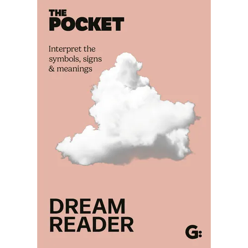 The Pocket Dream Reader: Interpret the Symbols, Signs & Meanings - Hardcover | Books | Wiccan Center