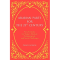 Arabian Parts for the 21st Century: New Formulas for Today's Medical, Technological, and Social Challenges - Paperback | Books | Wiccan Center