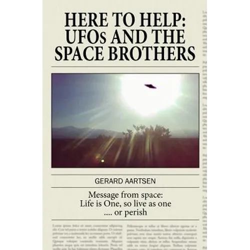 Here to Help: UFOs and the Space Brothers - Paperback | Books | Wiccan Center