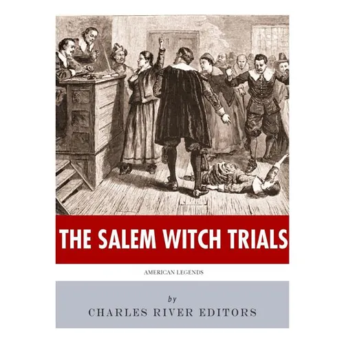 Amerikanische Legenden: Die Hexenprozesse von Salem - Taschenbuch