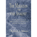 The Magician and the Analyst - Hardcover | Books | Wiccan Center