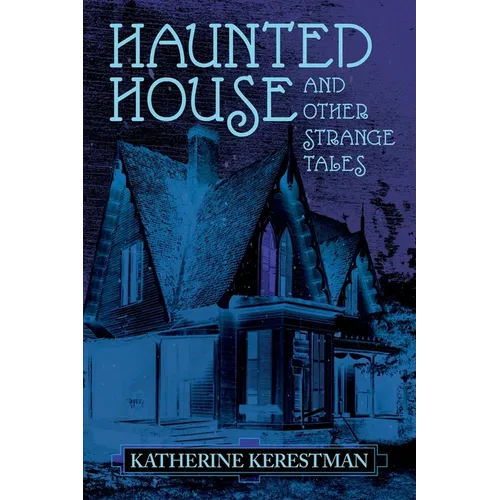 Haunted House and Other Strange Tales - Paperback | Books | Wiccan Center