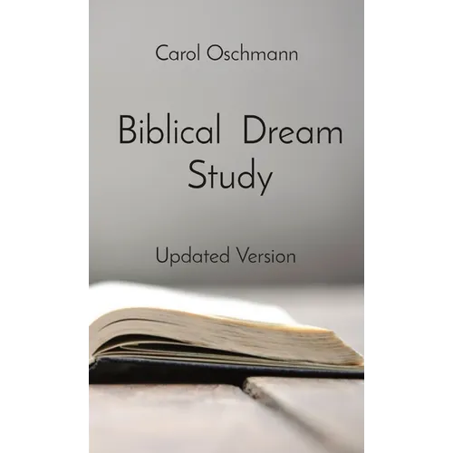 Biblical Dream Study: Updated Version - Hardcover | Books | Wiccan Center
