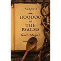 Hoodoo in the Psalms: God's Magick