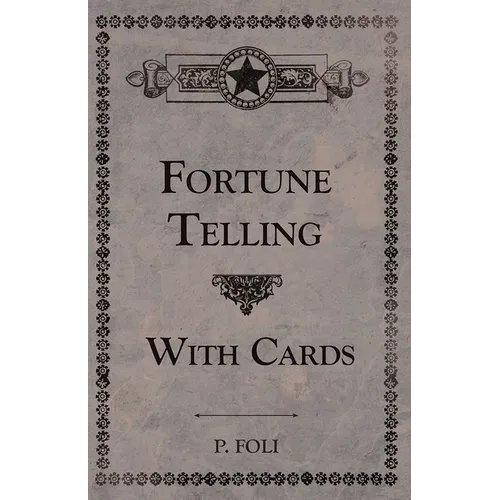 Fortune Telling with Cards - Paperback | Books | Wiccan Center