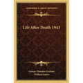 Life After Death 1943 - Paperback | Books | Wiccan Center