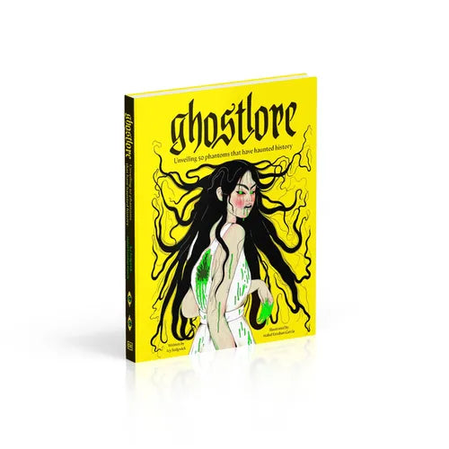 Ghostlore: Unveiling 50 Phantoms That Have Haunted History - Hardcover | Books | Wiccan Center