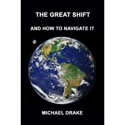 The Great Shift: And How To Navigate It - Paperback | Books | Wiccan Center