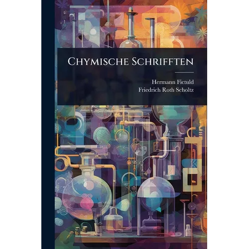 Chymische Schrifften - Paperback | Books | Wiccan Center