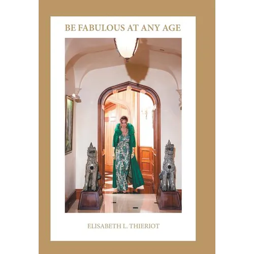 Be Fabulous at Any Age - Hardcover | Books | Wiccan Center
