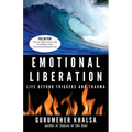 Emotional Liberation: Life Beyond Triggers and Trauma - Paperback | Books | Wiccan Center