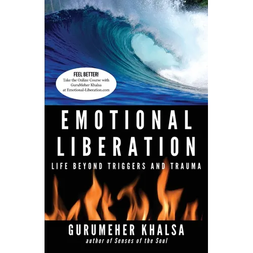 Emotional Liberation: Life Beyond Triggers and Trauma - Paperback | Books | Wiccan Center