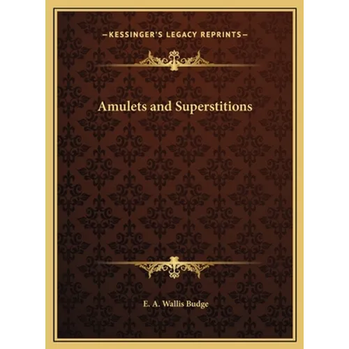 Amulets and Superstitions - Hardcover | Books | Wiccan Center
