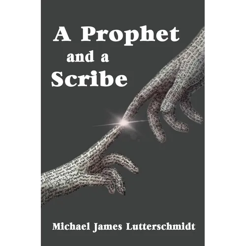 A Prophet and a Scribe - Paperback | Books | Wiccan Center