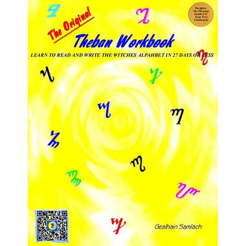 The Original Theban Workbook: Learn to Read and Write the Witches Alphabet in 27 Days or Less! - Paperback | Books | Wiccan Center
