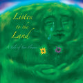 Listen to the Land: A Tale of Two Flowers - Paperback | Books | Wiccan Center