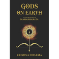 Gods on Earth: A vivid retelling of Mahabharata - Paperback | Books | Wiccan Center