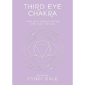 Third Eye Chakra: Your Sixth Energy Center Simplified and Applied - Paperback | Books | Wiccan Center