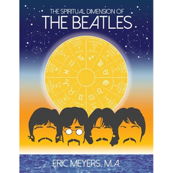 The Spiritual Dimension of The Beatles - Paperback | Books | Wiccan Center