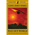 The Way Out World: UFOs, ESP, Aliens, Reincarnation, and More! - Paperback | Books | Wiccan Center