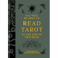 You Will Be Able to Read Tarot by the End of This Book - Hardcover | Books | Wiccan Center