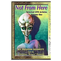 Not from Here: Selected UFO Articles - Paperback | Books | Wiccan Center