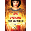 Love Overcame - Paperback | Books | Wiccan Center
