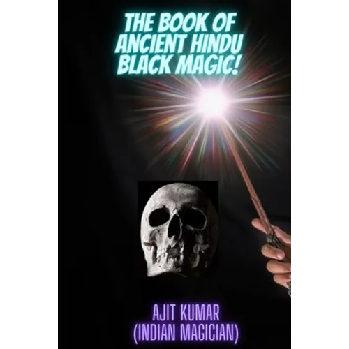 The Book of Ancient Hindu Black Magic - Paperback | Books | Wiccan Center