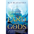 The Land of the Gods: The Long-Hidden Story of Visiting the Masters of Wisdom in Shambhala - Paperback | Books | Wiccan Center
