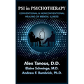 Psi in Psychotherapy: Conventional & Nonconventional Healing of Mental Illness - Paperback | Books | Wiccan Center