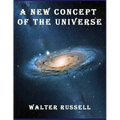 A New Concept of the Universe - Paperback