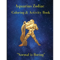 Aquarius Zodiac Coloring & Activity Book: Horoscope Activity Book - Paperback | Books | Wiccan Center