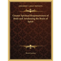 Greater Spiritual Responsiveness of Body and Awakening the Brain of Spirit - Hardcover | Books | Wiccan Center