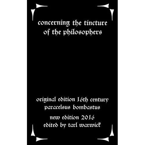 Concerning the Tincture of the Philosophers - Paperback | Books | Wiccan Center