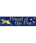 Friend of the Fae - Bumper Sticker | Bumper Stickers | Wiccan Center
