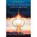 Paths of Wisdom - Paperback | Books | Wiccan Center