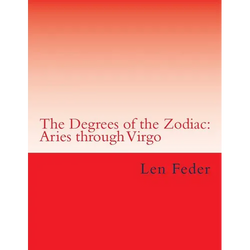 The Degrees of the Zodiac: Aries through Virgo - Paperback | Books | Wiccan Center
