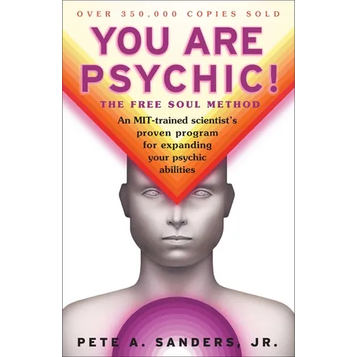 You Are Psychic!: The Free Soul Method - Paperback | Books | Wiccan Center