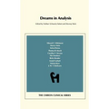 Dreams in Analysis (Chiron Clinical Series) - Hardcover | Books | Wiccan Center