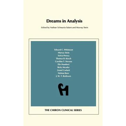 Dreams in Analysis (Chiron Clinical Series) - Hardcover | Books | Wiccan Center