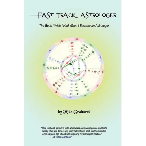 Fast Track Astrologer: The Book I Wish I Had When I Became an Astrologer - Paperback | Books | Wiccan Center
