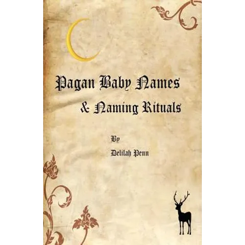 Pagan Baby names & Naming Rituals - Paperback | Books | Wiccan Center