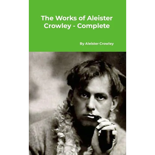 The Works of Aleister Crowley - Complete - Hardcover | Books | Wiccan Center