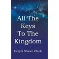 All The Keys To The Kingdom - Hardcover | Books | Wiccan Center