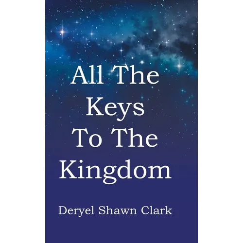 All The Keys To The Kingdom - Hardcover | Books | Wiccan Center