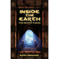 Inside the Earth- The Second Tunnel - Paperback | Books | Wiccan Center