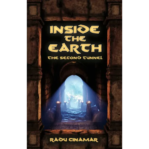 Inside the Earth- The Second Tunnel - Paperback | Books | Wiccan Center